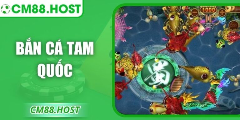 Bắn Cá Tam Quốc – Chiến Đại Dương Giữa Những Anh Hùng 1 Bắn Cá Tam Quốc – Chiến Đại Dương Giữa Những Anh Hùng
