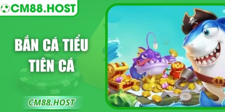 Bắn Cá Tiểu Tiên Cá CM88 – Trải Nghiệm Đại Dương Kỳ Ảo 4 Bắn Cá Tiểu Tiên Cá CM88 – Trải Nghiệm Đại Dương Kỳ Ảo