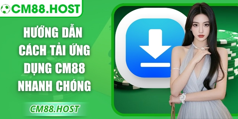 CM88 Xtwphm🎖️【CM 88】| Link Vào Trang Chủ CM88.com 2026 30 Hướng dẫn cách tải ứng dụng CM88 nhanh chóng